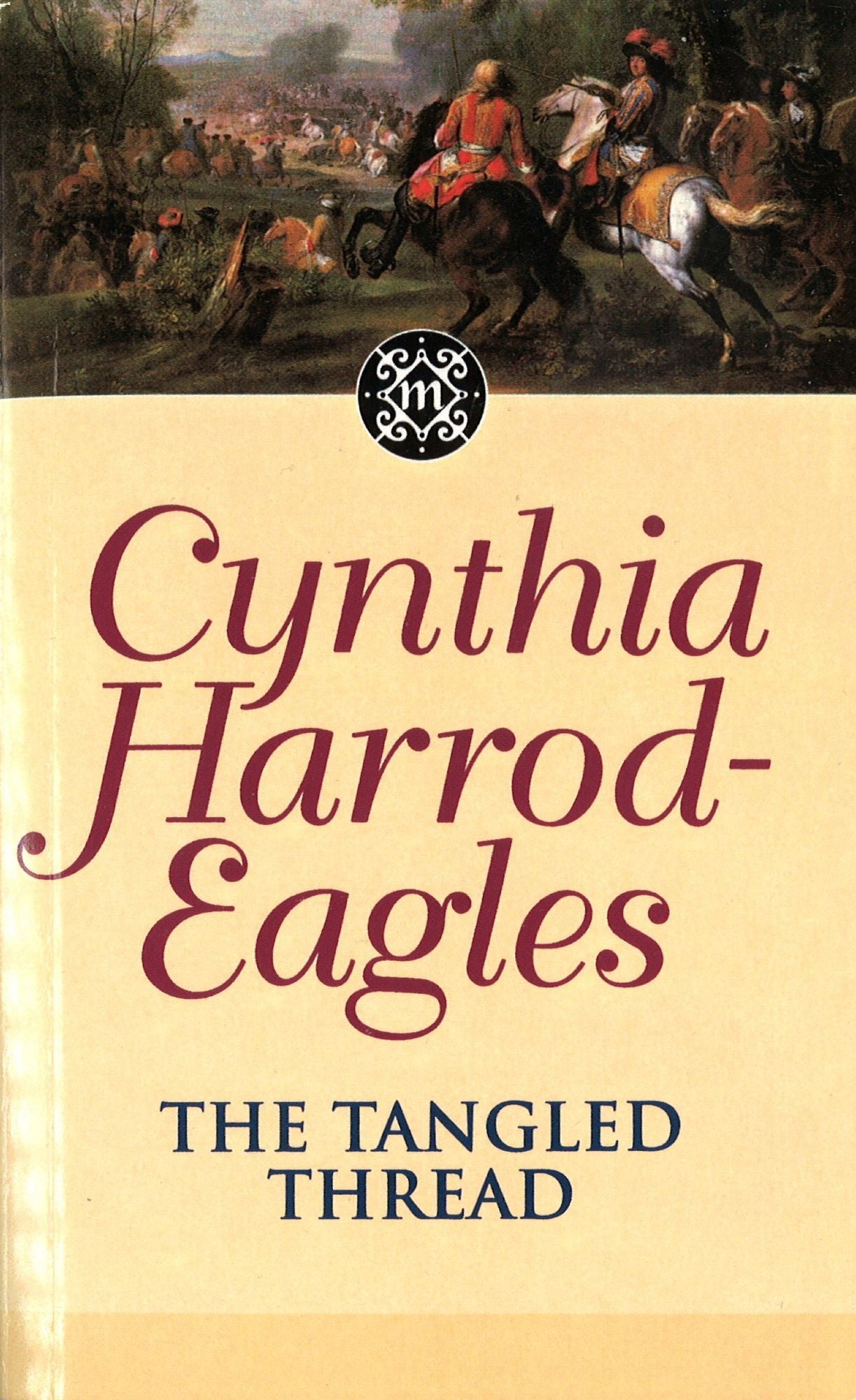The Tangled Thread: The Morland Dynasty, Book 10