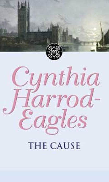 The Cause: The Morland Dynasty, Book 23