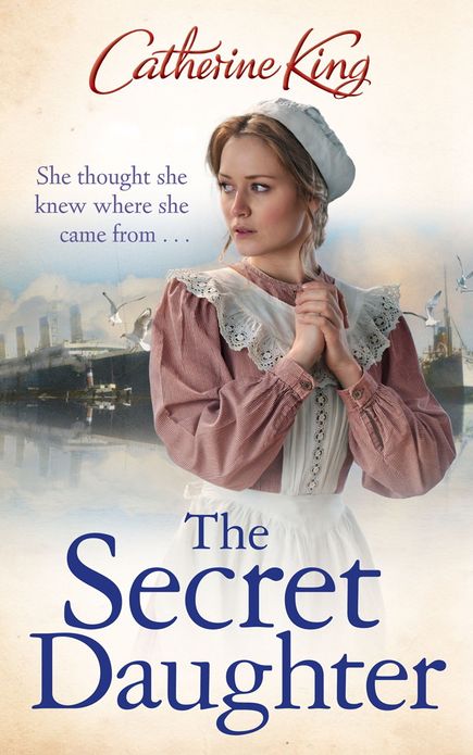 The Secret Daughter: a heartbreaking and nostalgic family saga set around the Titanic