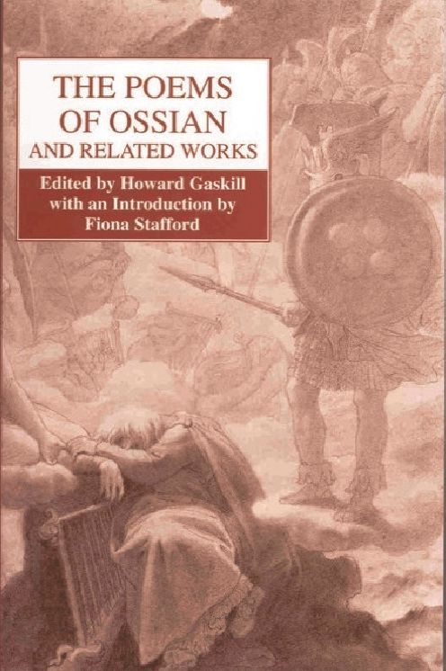 The Poems of Ossian and Related Works: James Macpherson