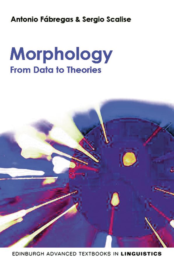Morphology: From Data to Theories