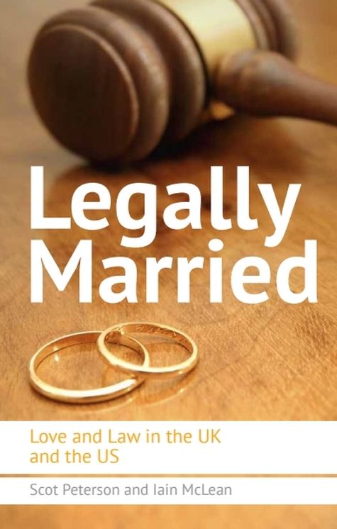 Legally Married: The Politics of Marriage across Time, the Atlantic and Gender