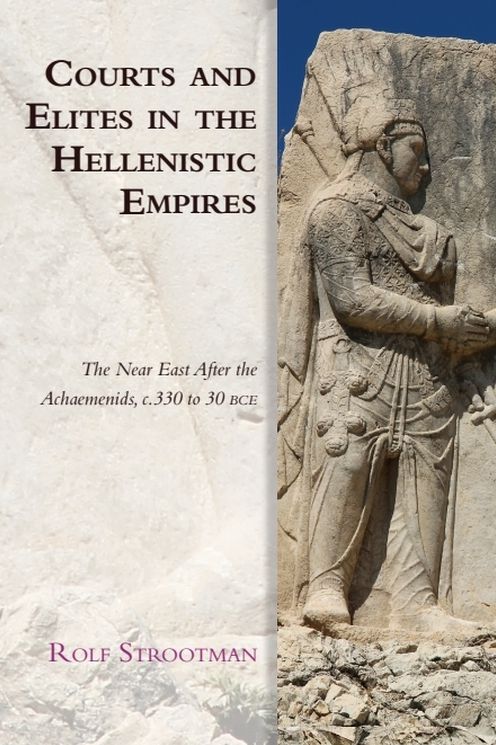 Courts and Elites in the Hellenistic Empires