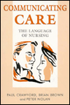 Communicating Care: The Language of Nursing