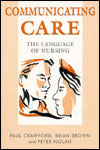 Communicating Care: The Language of Nursing