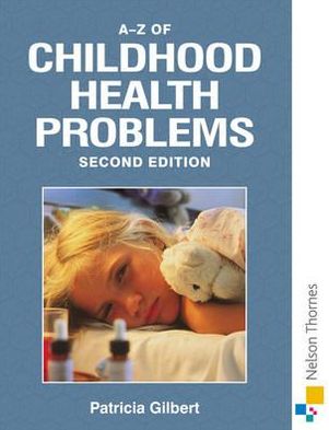 An A-Z of Childhood Health Problems