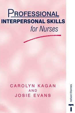 Professional Interpersonal Skills for Nurses
