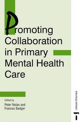 Promoting Collaboration in Primary Mental Health Care
