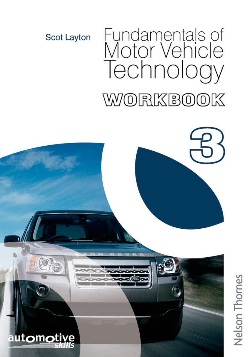 Hillier's Fundamentals of Motor Vehicle Technology: Workbook, Level 3
