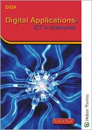 Diploma in Digital Applications: Student Book: ICT in Enterprise