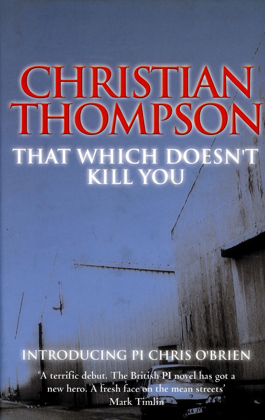 That Which Doesn't Kill You