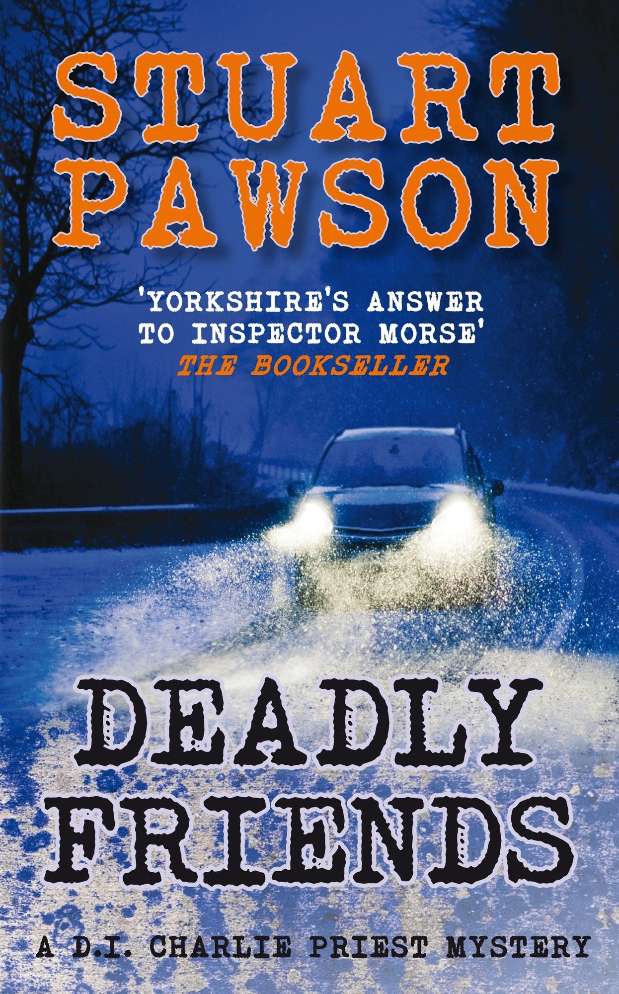 Deadly Friends (Charlie Priest Series #5)