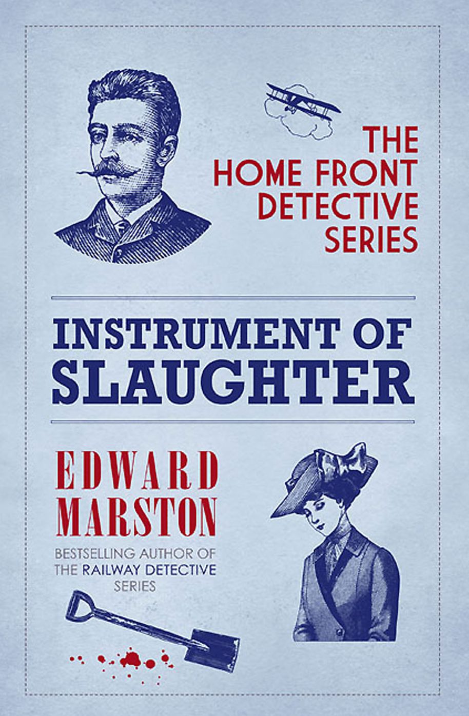 Instrument of Slaughter (Home Front Detective Series #2)