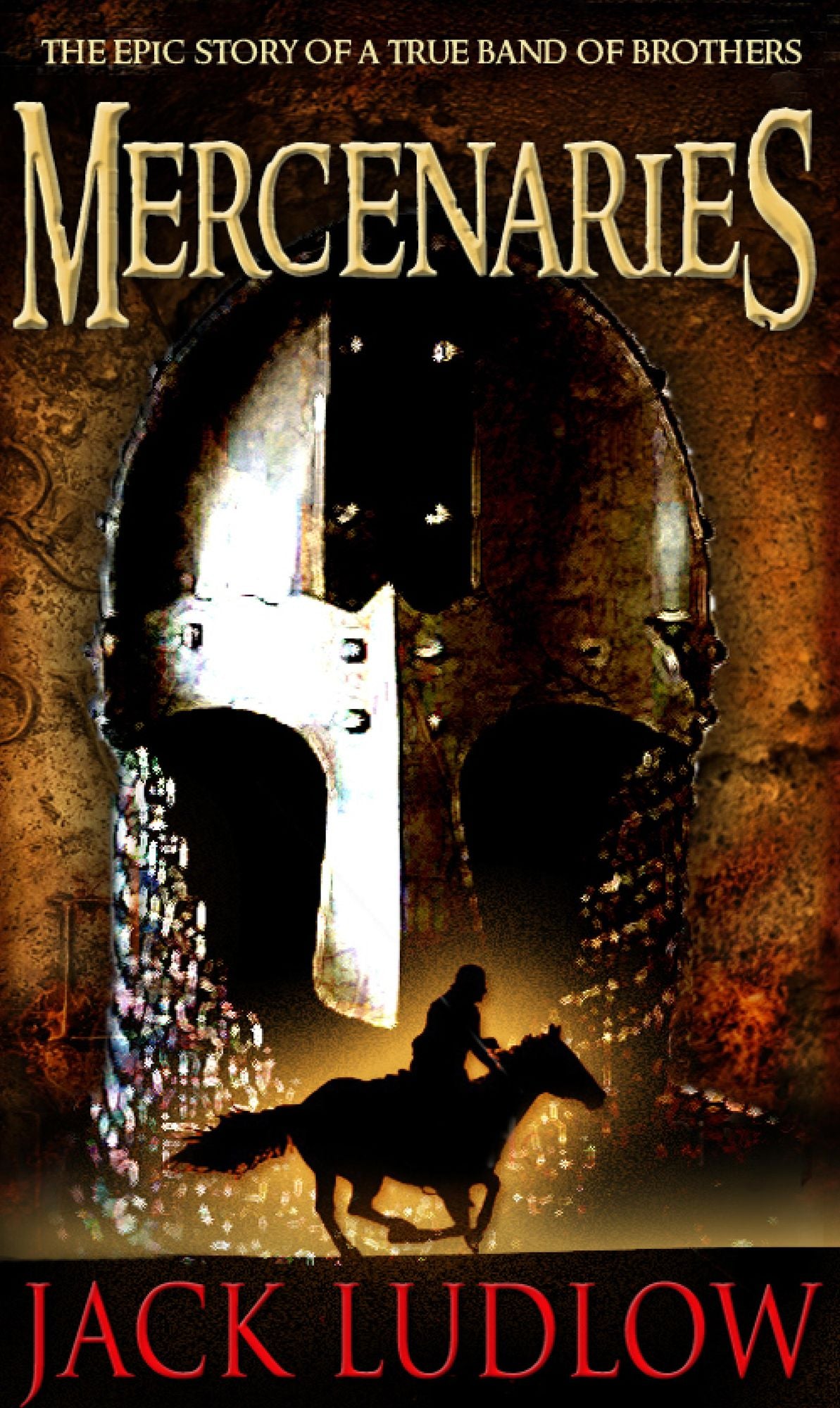 Mercenaries: The epic adventure of a true band of brothers