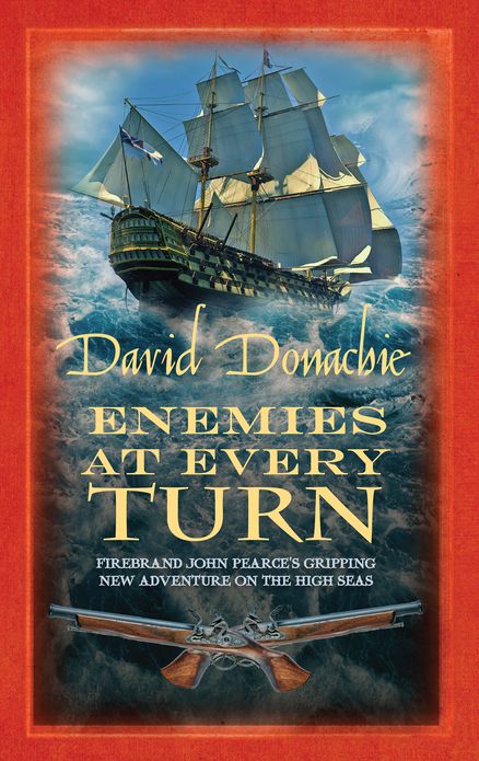 Enemies at Every Turn: The spellbinding maritime adventure series