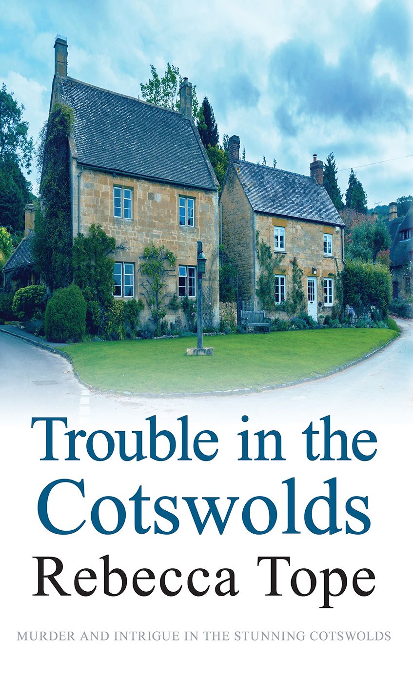 Trouble in the Cotswolds