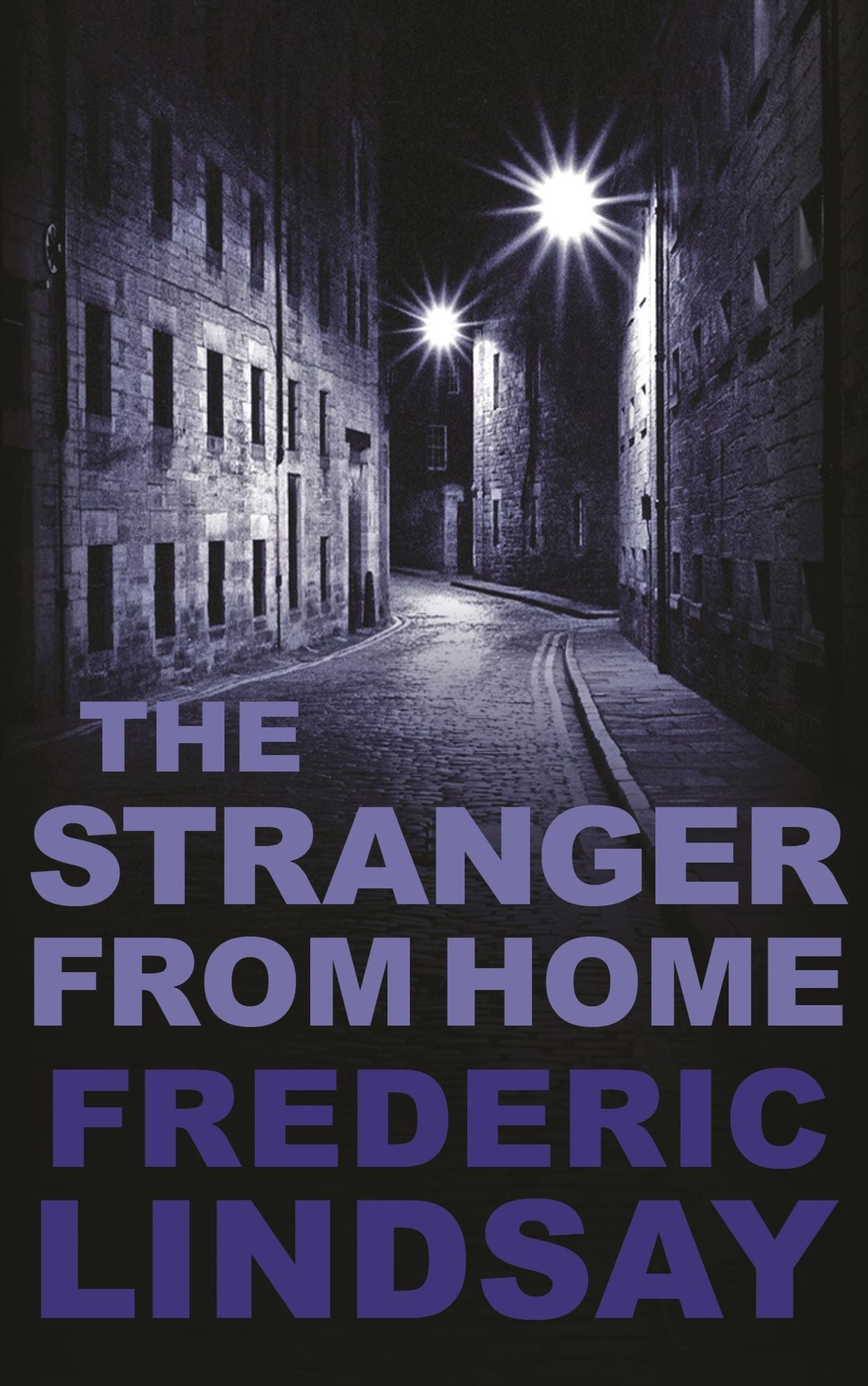 The Stranger from Home: The tense Scottish mystery
