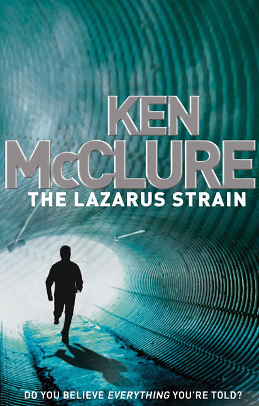 The Lazarus Strain (Steven Dunbar Series #6)