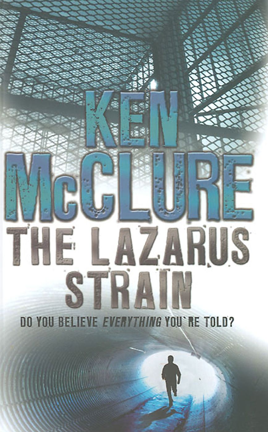 The Lazarus Strain (Steven Dunbar Series #6)