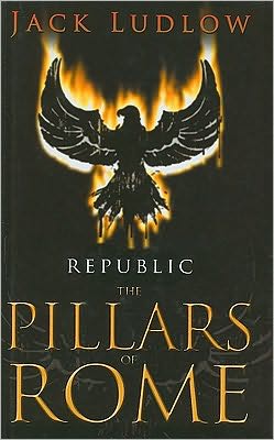 The Pillars of Rome: Republic