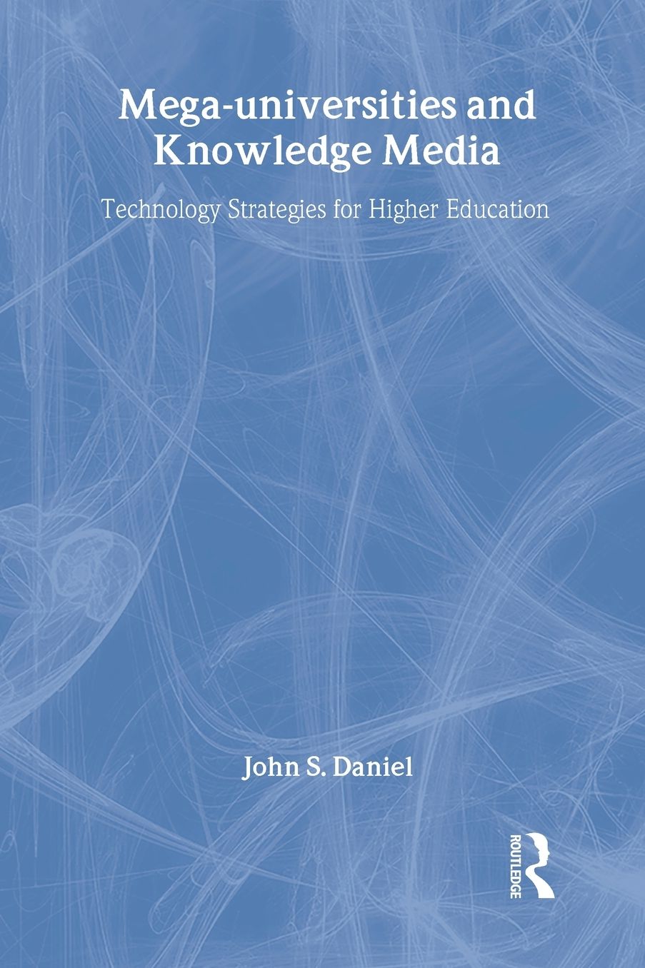 Mega-Universities and Knowledge Media