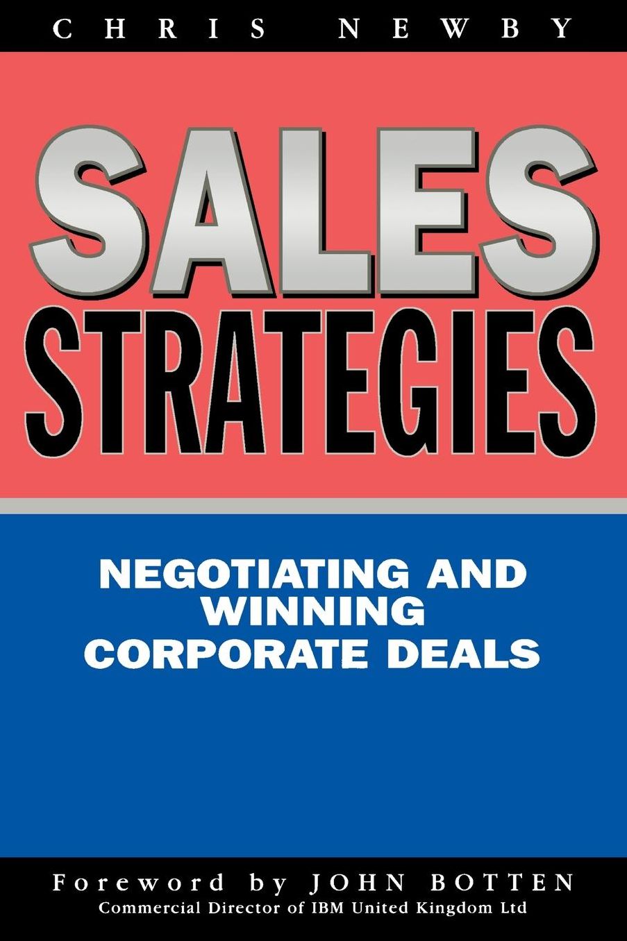 Sales Strategies: Negotiating and Winning Corporate Deals