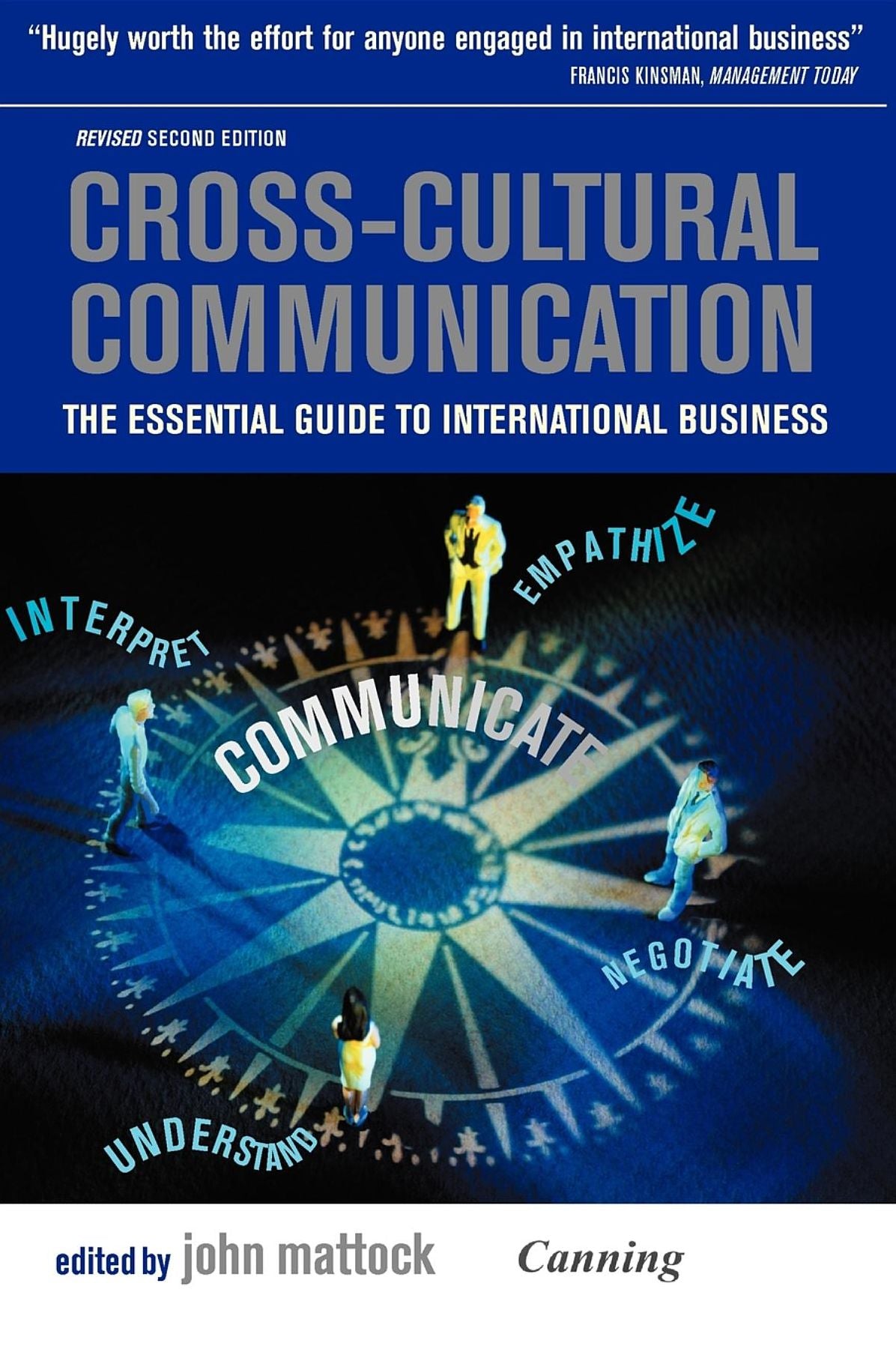 Cross-Cultural Communication: The Essential Guide to International Business, 3rd Edition