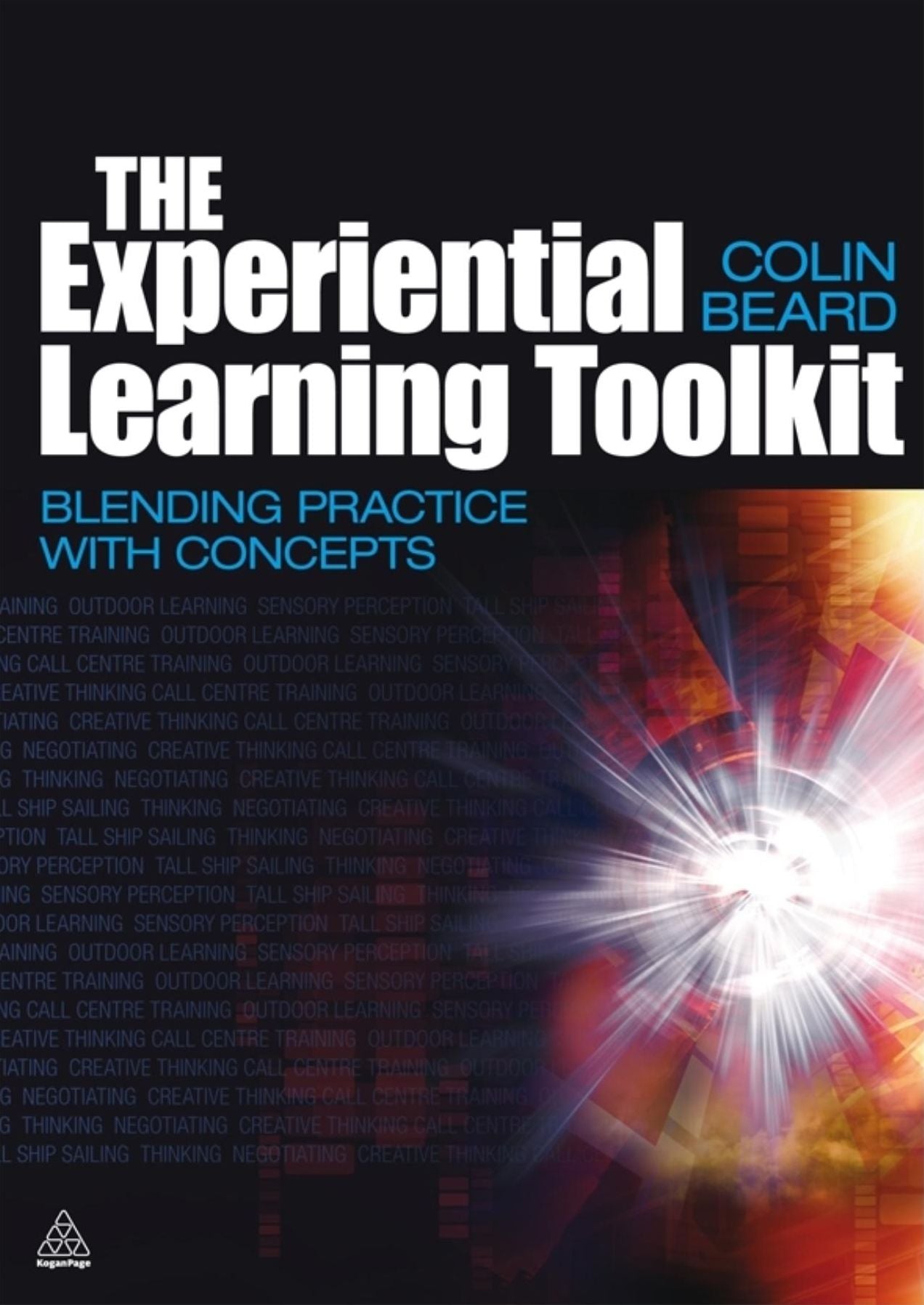 The Experiential Learning Toolkit: Blending Practice with Concepts