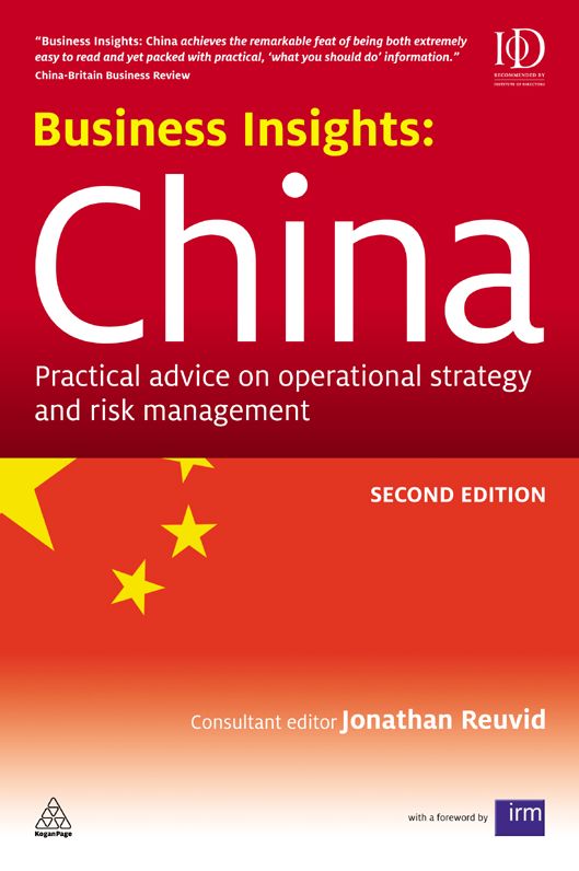 Business Insights: China: Practical Advice on Operational Strategy and Risk Management
