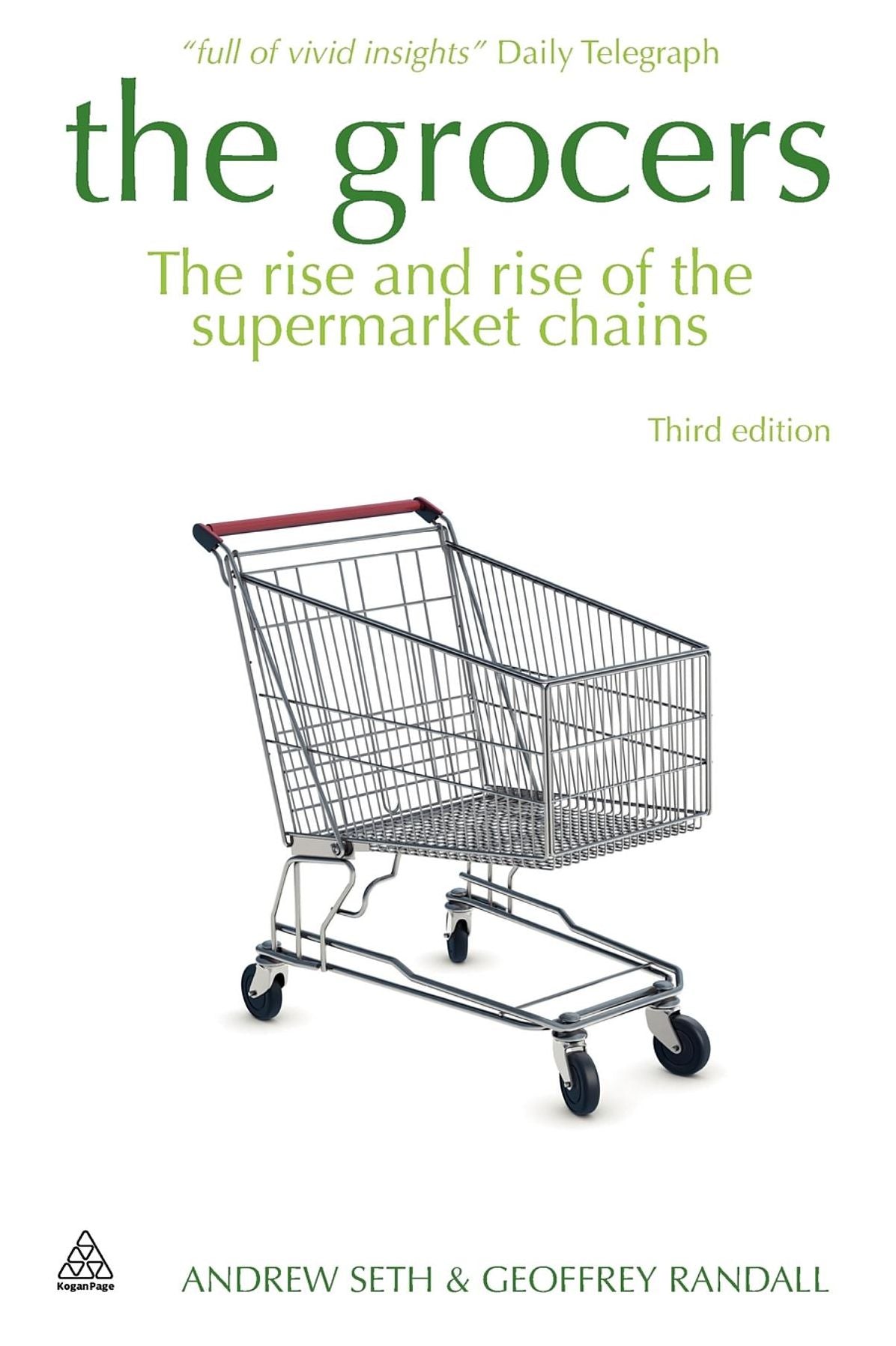 The Grocers: The Rise and Rise of the Supermarket Chains