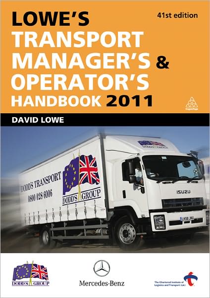 Lowe's Transport Manager's and Operator's Handbook 2011