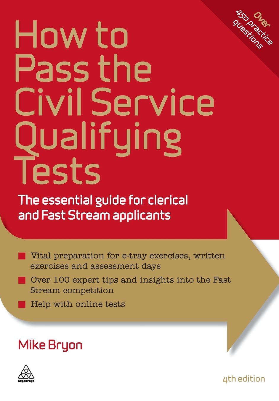 How to Pass the Civil Service Qualifying Tests: The Essential Guide for Clerical and Fast Stream Applicants