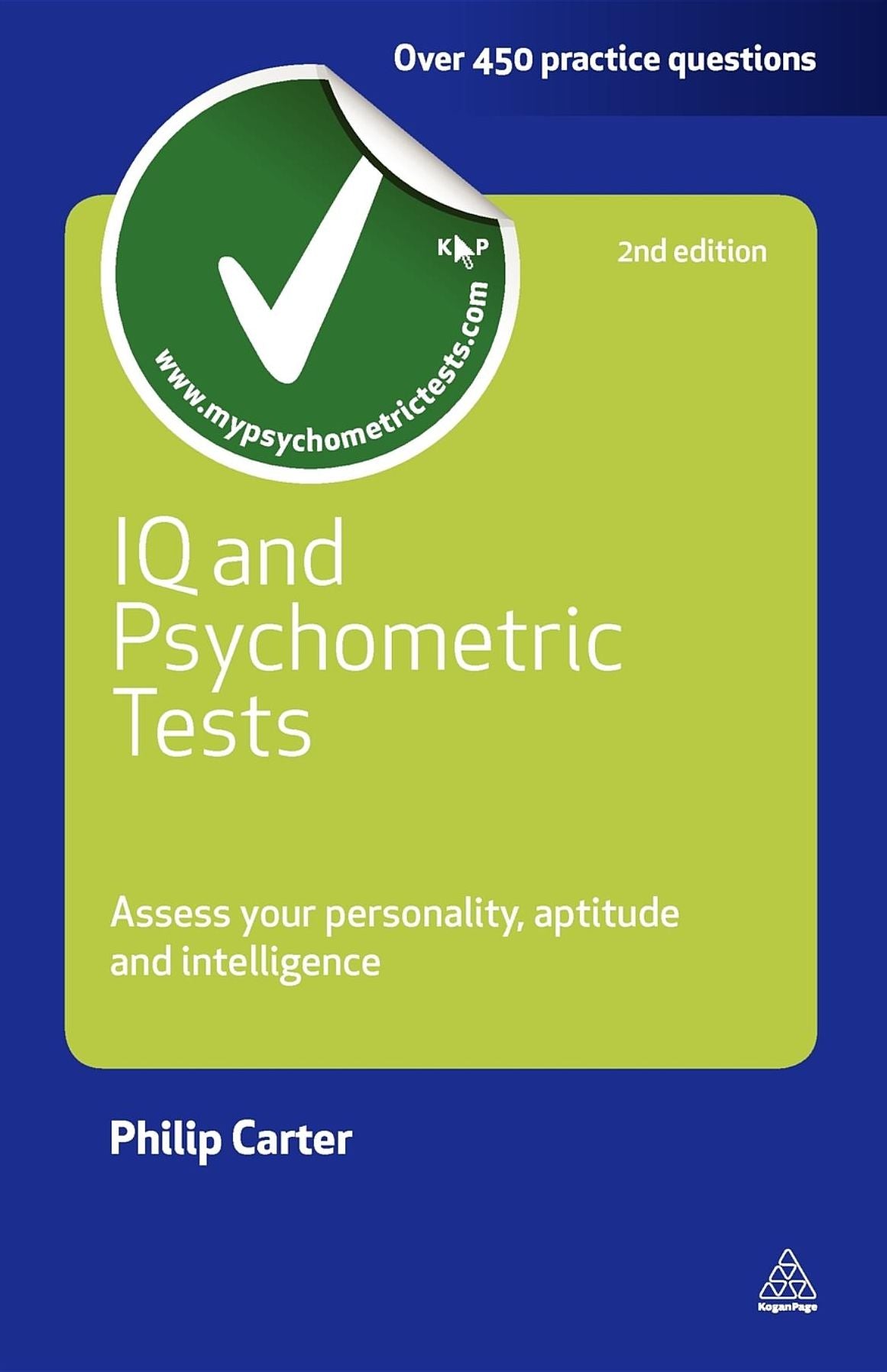 IQ and Psychometric Tests: Assess Your Personality, Aptitude and Intelligence