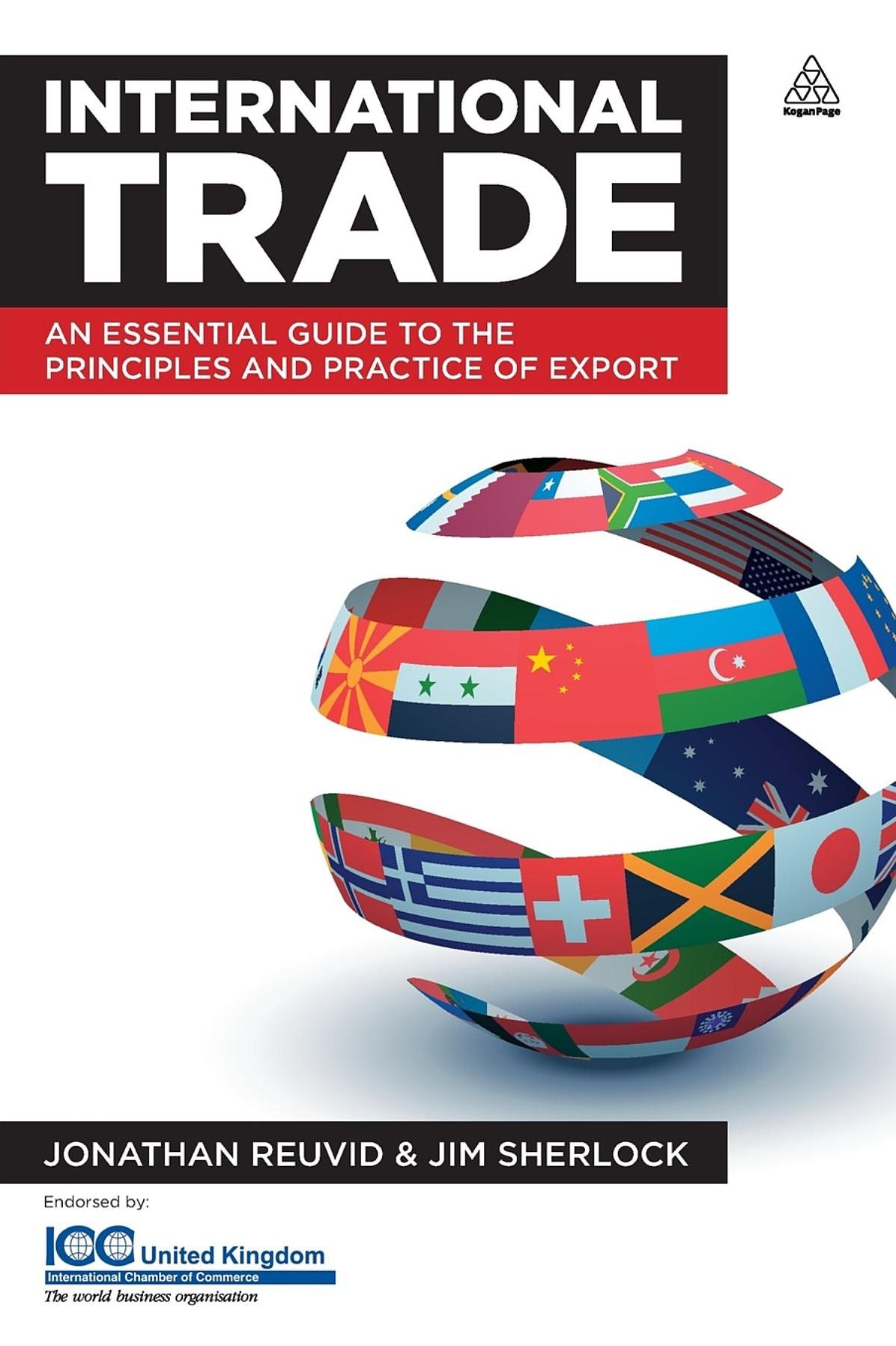 The International Trade: An Essential Guide to the Principles and Practices of Export