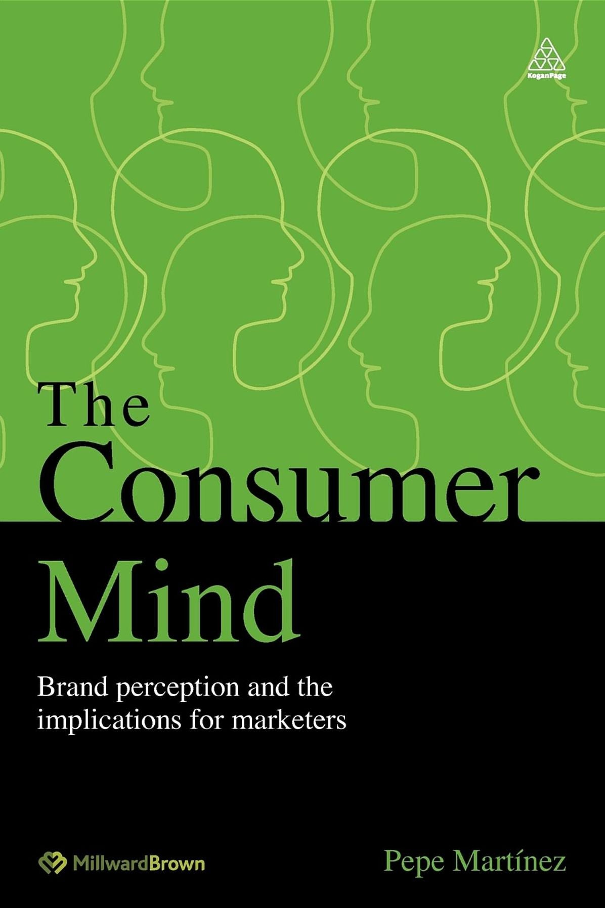 The Consumer Mind: Brand Perception and the Implications for Marketers