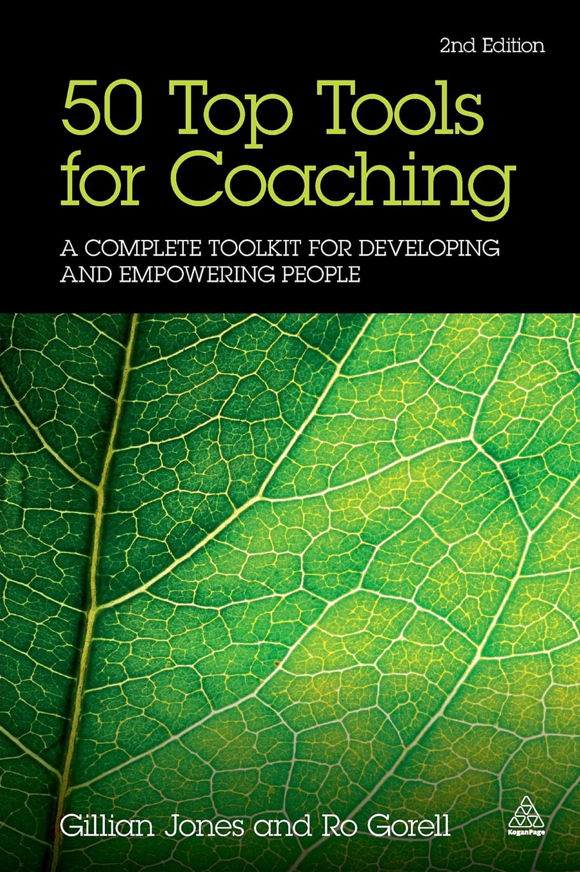 50 Top Tools for Coaching: A Complete Toolkit for Developing and Empowering People