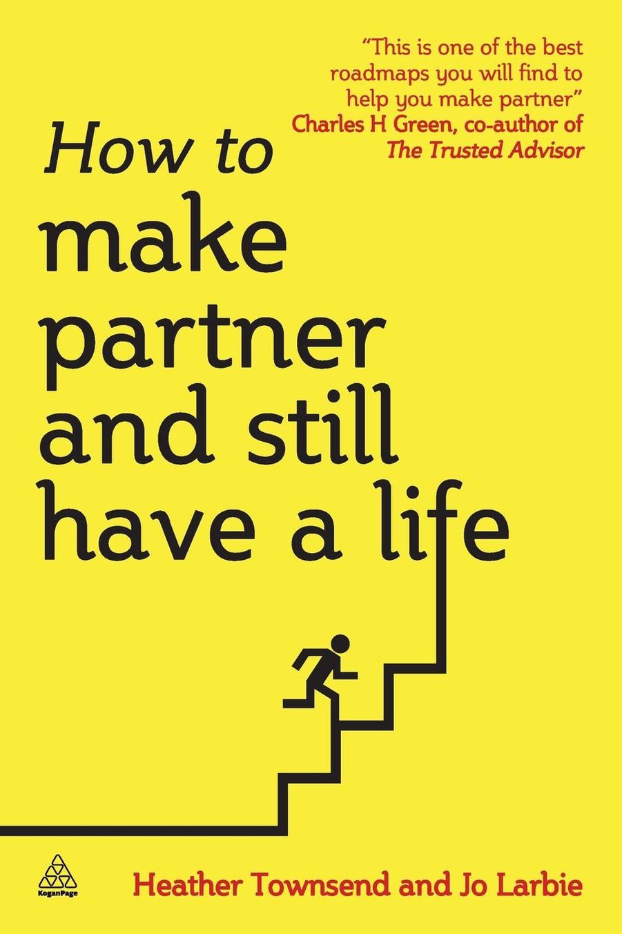 How to Make Partner and Still Have a Life