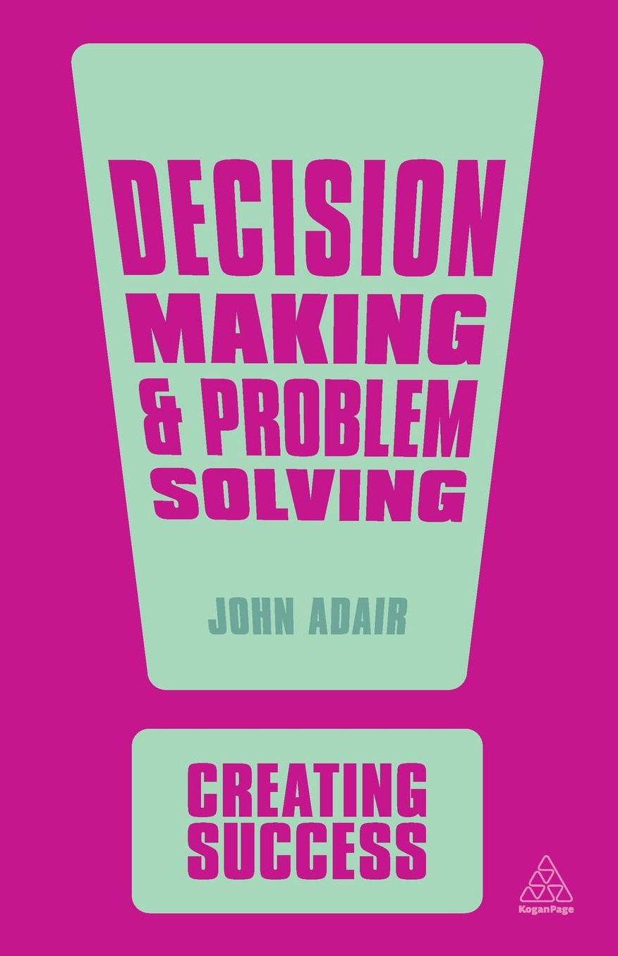Decision Making and Problem Solving