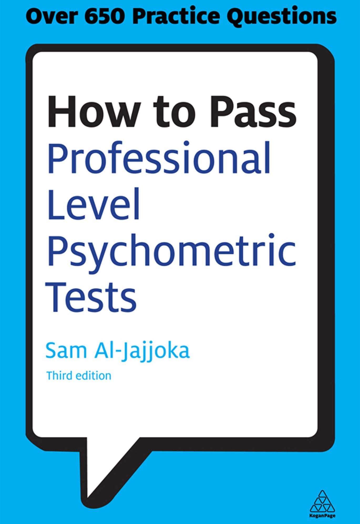 How to Pass Professional Level Psychometric Tests: Challenging Practice Questions for Graduate and Professional Recruitment