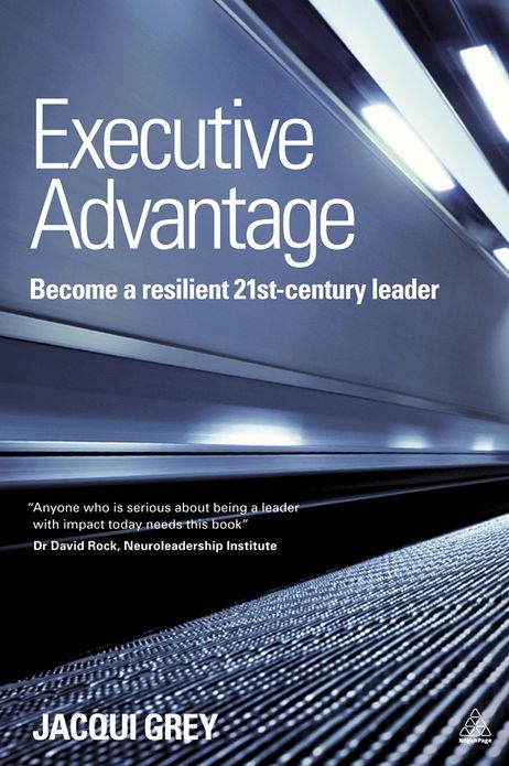Executive Advantage: Resilient Leadership for 21st-Century Organizations