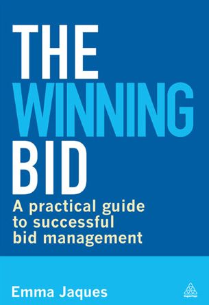 The Winning Bid: A Practical Guide to Successful Bid Management