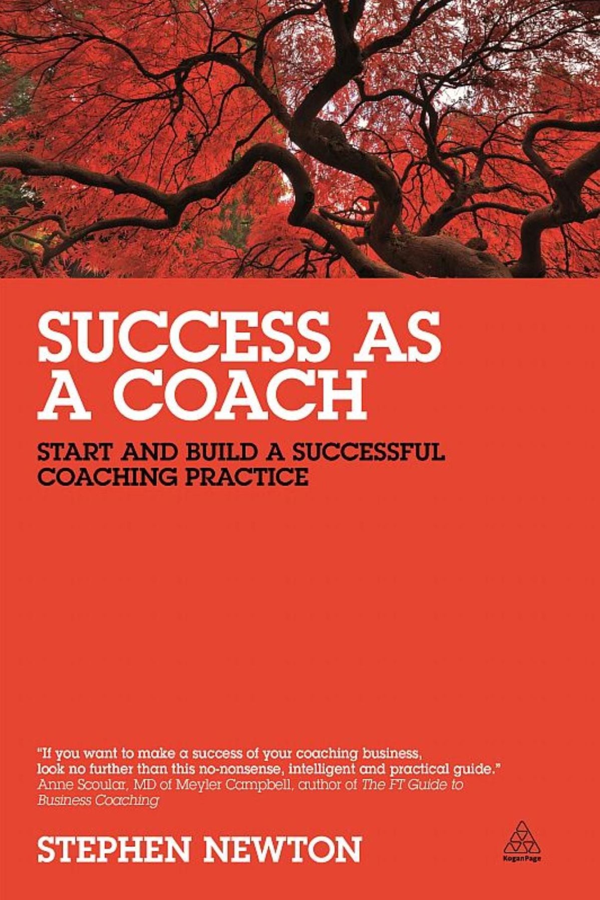 Success as a Coach: Start and Build a Successful Coaching Practice
