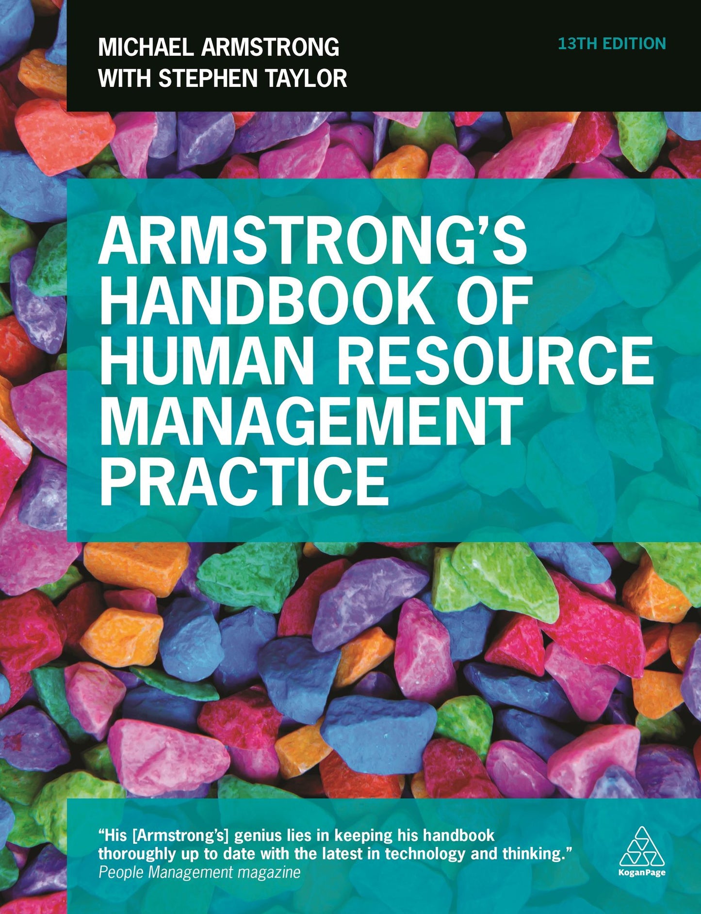 Armstrong's Handbook of Human Resource Management Practice: Building Sustainable Organizational Performance Improvement