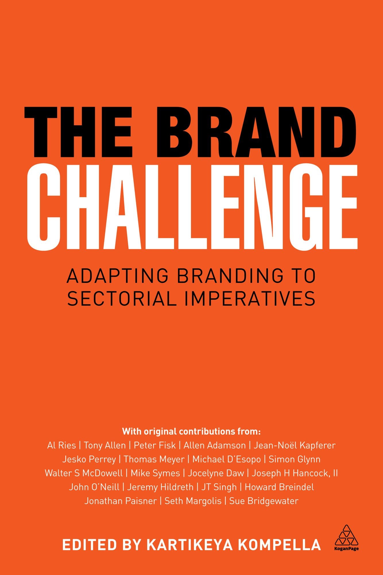 The Brand Challenge: Adapting Branding to Sectorial Imperatives