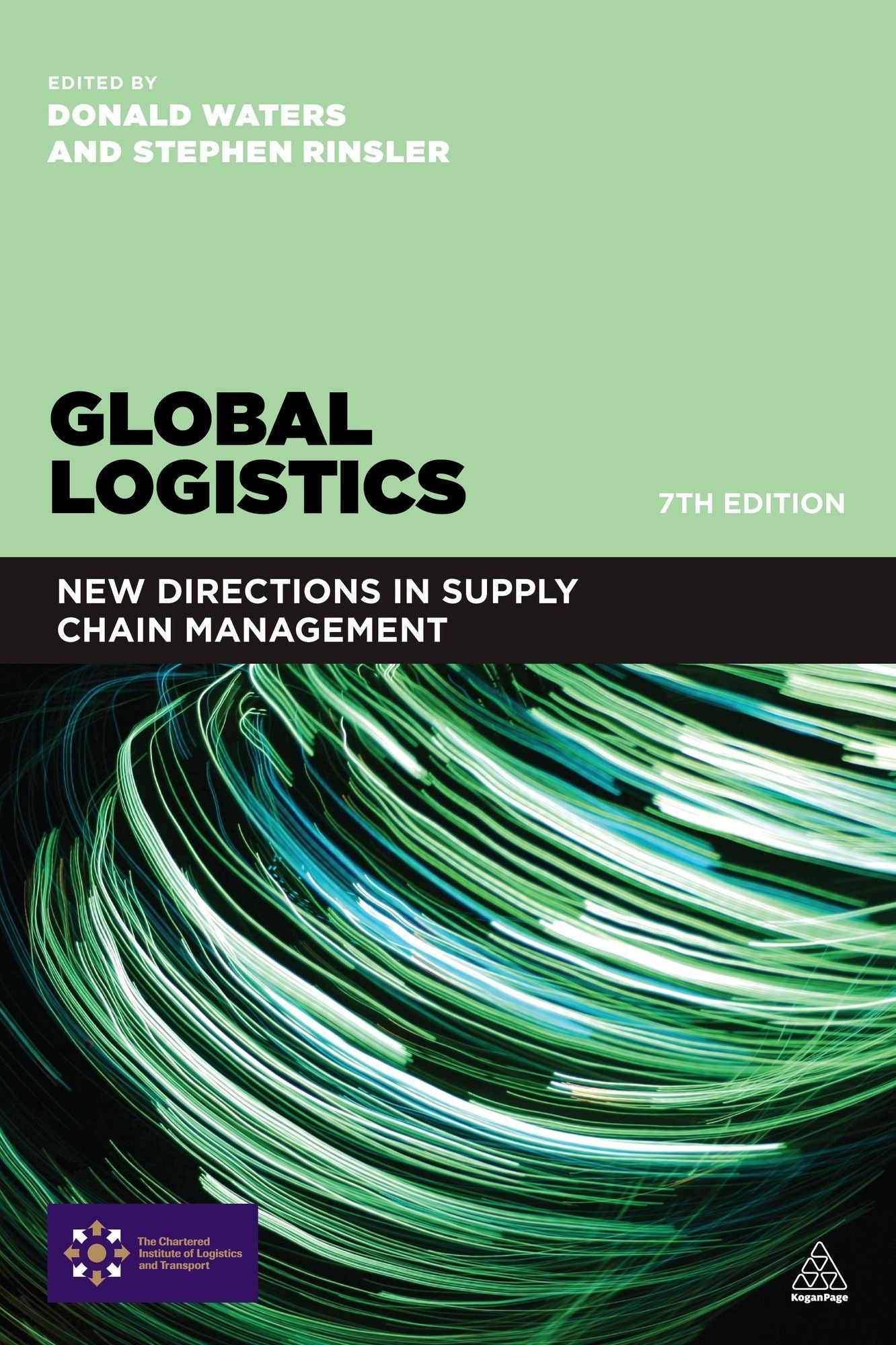 Global Logistics: New Directions in Supply Chain Management