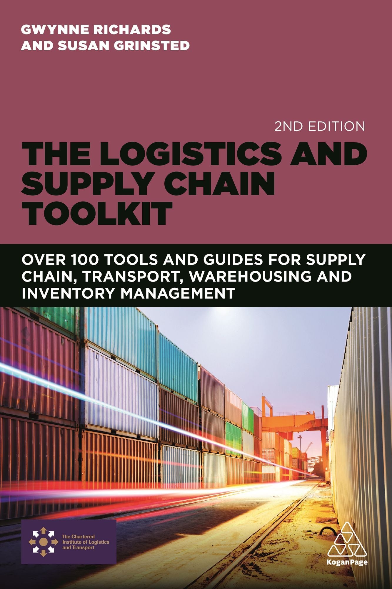 The Logistics and Supply Chain Toolkit: Over 100 Tools and Guides for Supply Chain, Transport, Warehousing and Inventory Management
