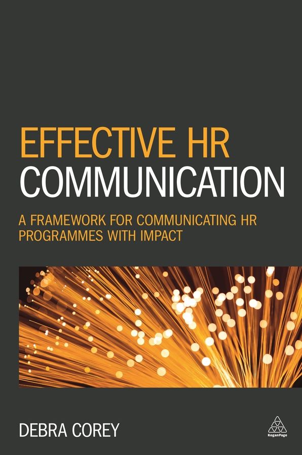 Effective HR Communication: A Framework for Communicating HR Programmes with Impact
