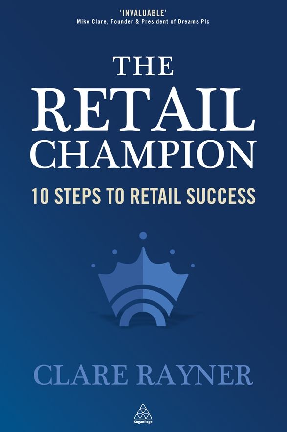 The Retail Champion: 10 Steps to Retail Success
