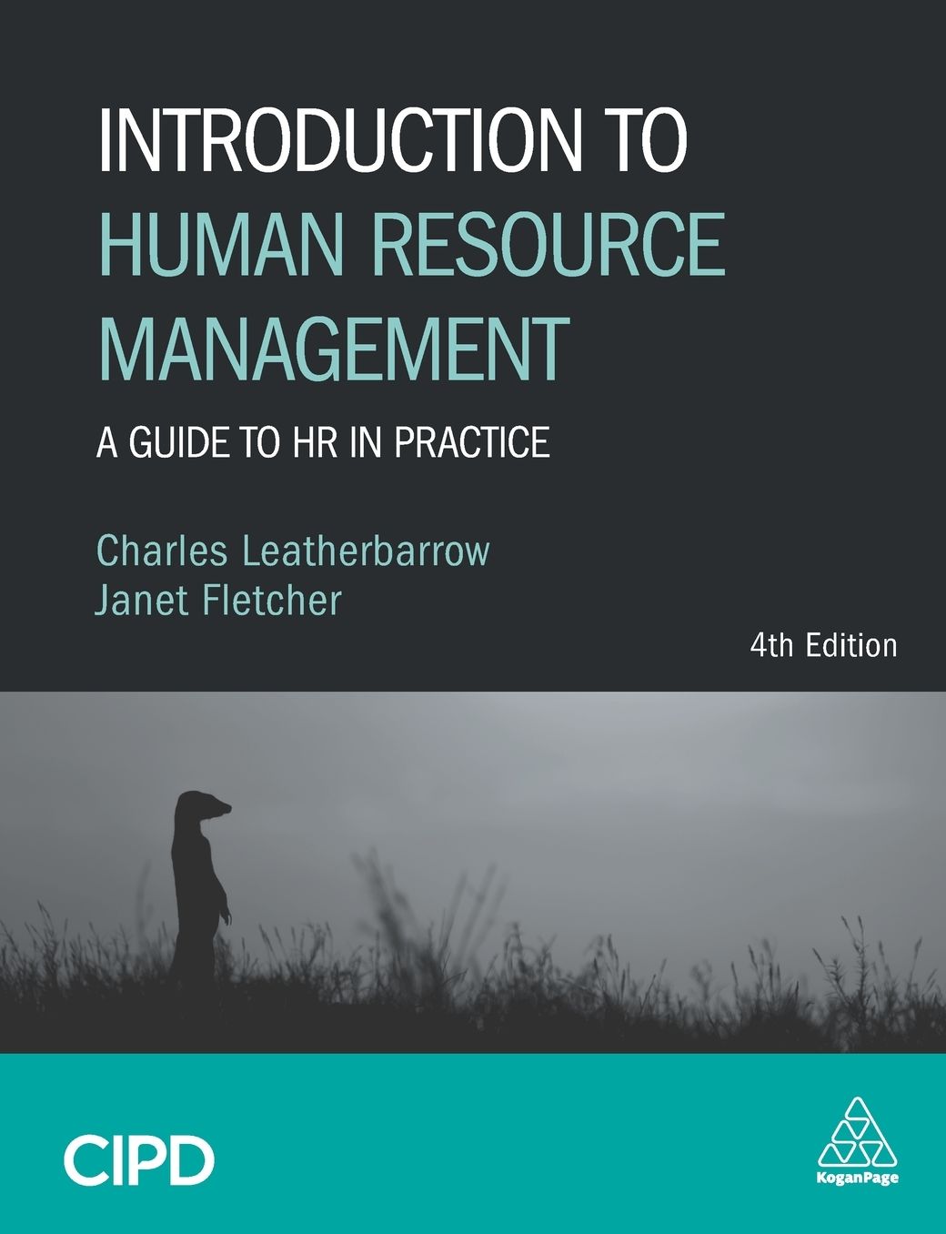Introduction to Human Resource Management: A Guide to HR in Practice