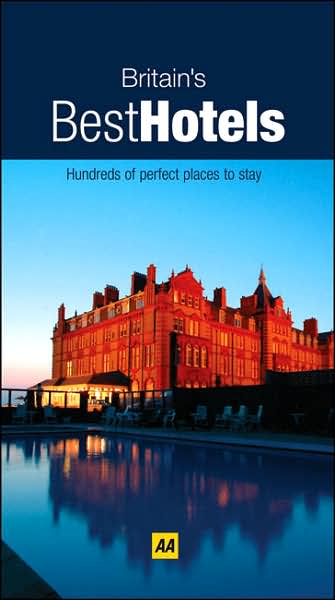 Britain's Best Hotels 2007